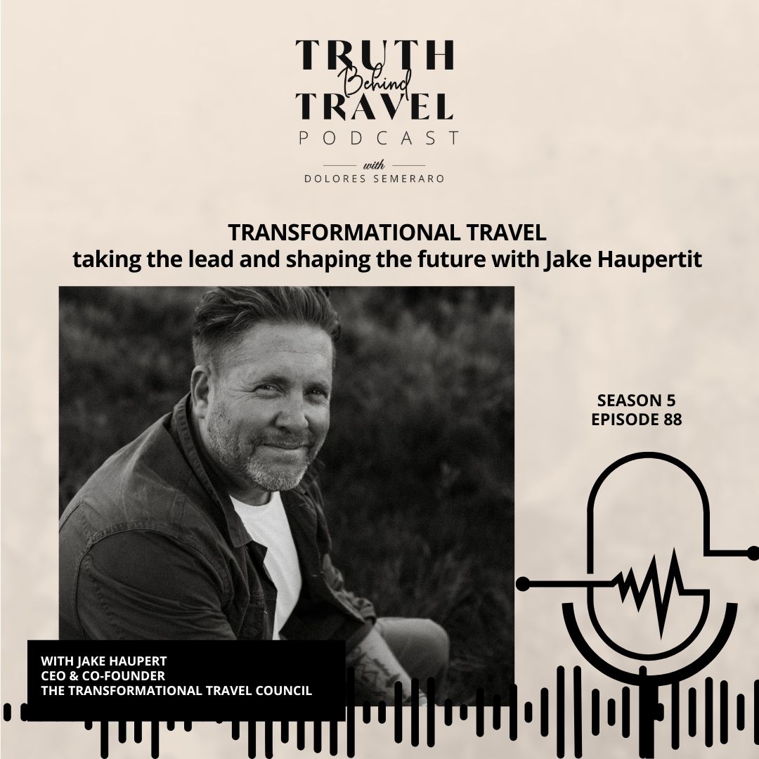 Truth Behind Travel Podcast - Transformational Travel Council